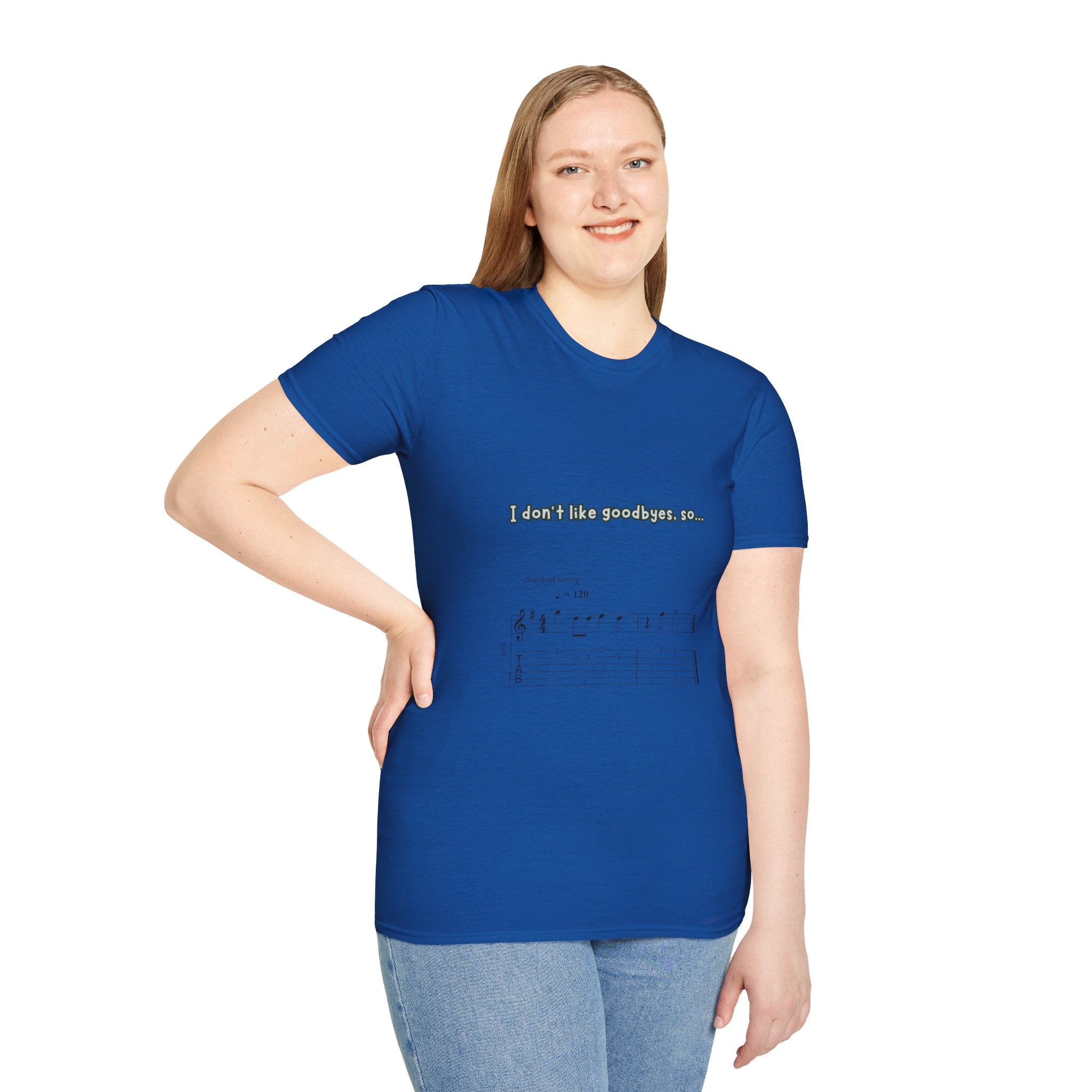 T‑Shirt — "I don't like goodbyes, so..." Musical Farewell Tee