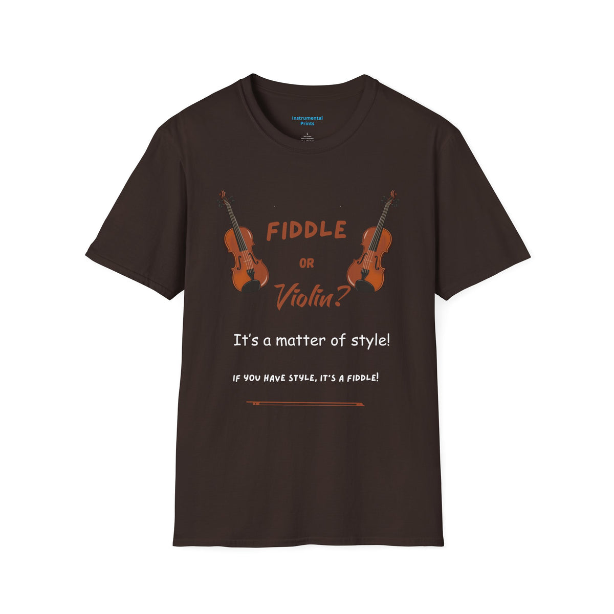 Fiddle or Violin? Graphic Tee — Funny Musician Shirt for Fiddle, Violin & Bow Players