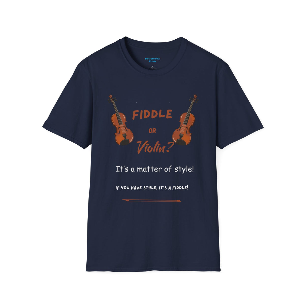 Fiddle or Violin? Graphic Tee — Funny Musician Shirt for Fiddle, Violin & Bow Players