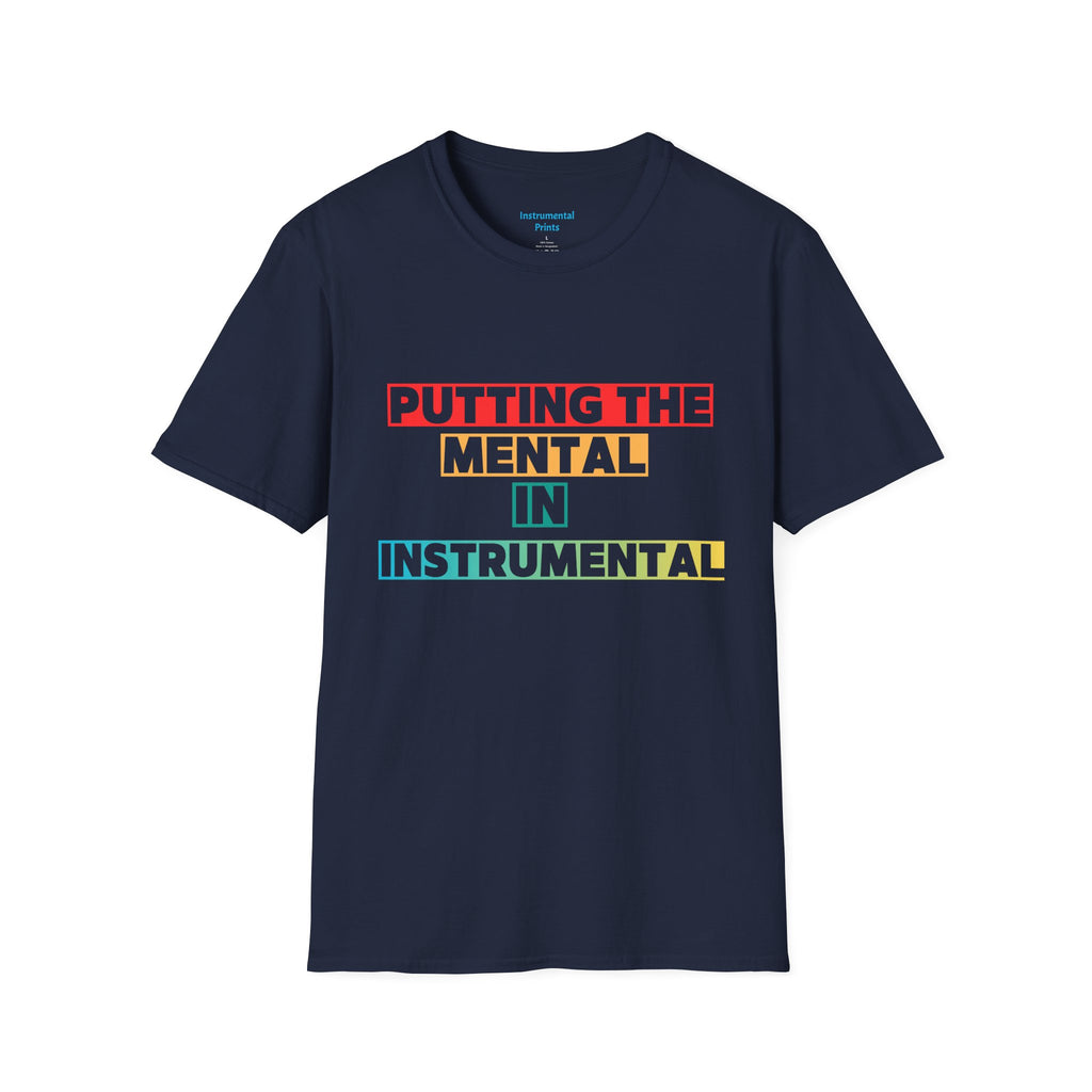Putting the Mental in Instrumental T-Shirt — Retro Block Text Tee for Musicians & Music Lovers
