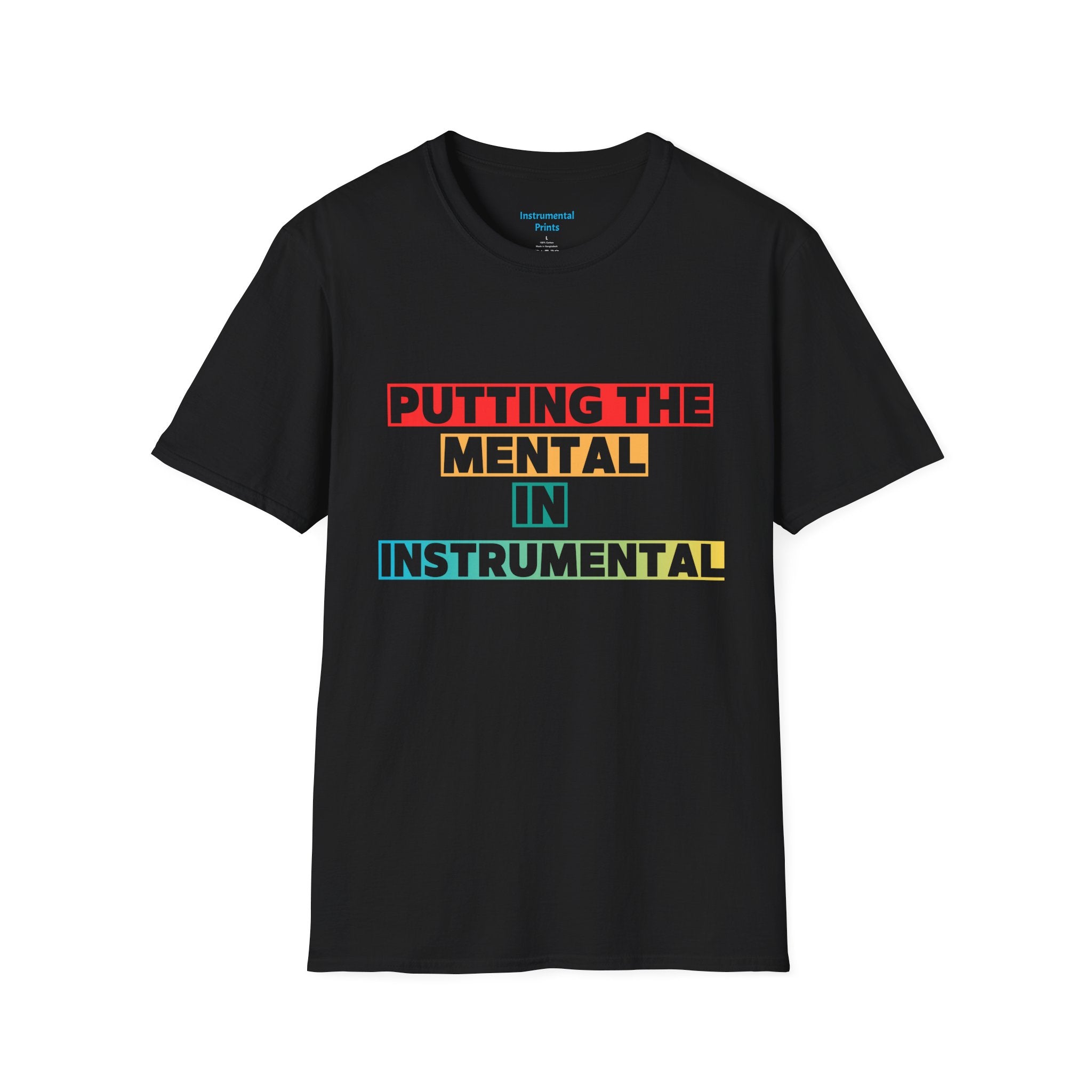 Putting the Mental in Instrumental T-Shirt — Retro Block Text Tee for Musicians & Music Lovers