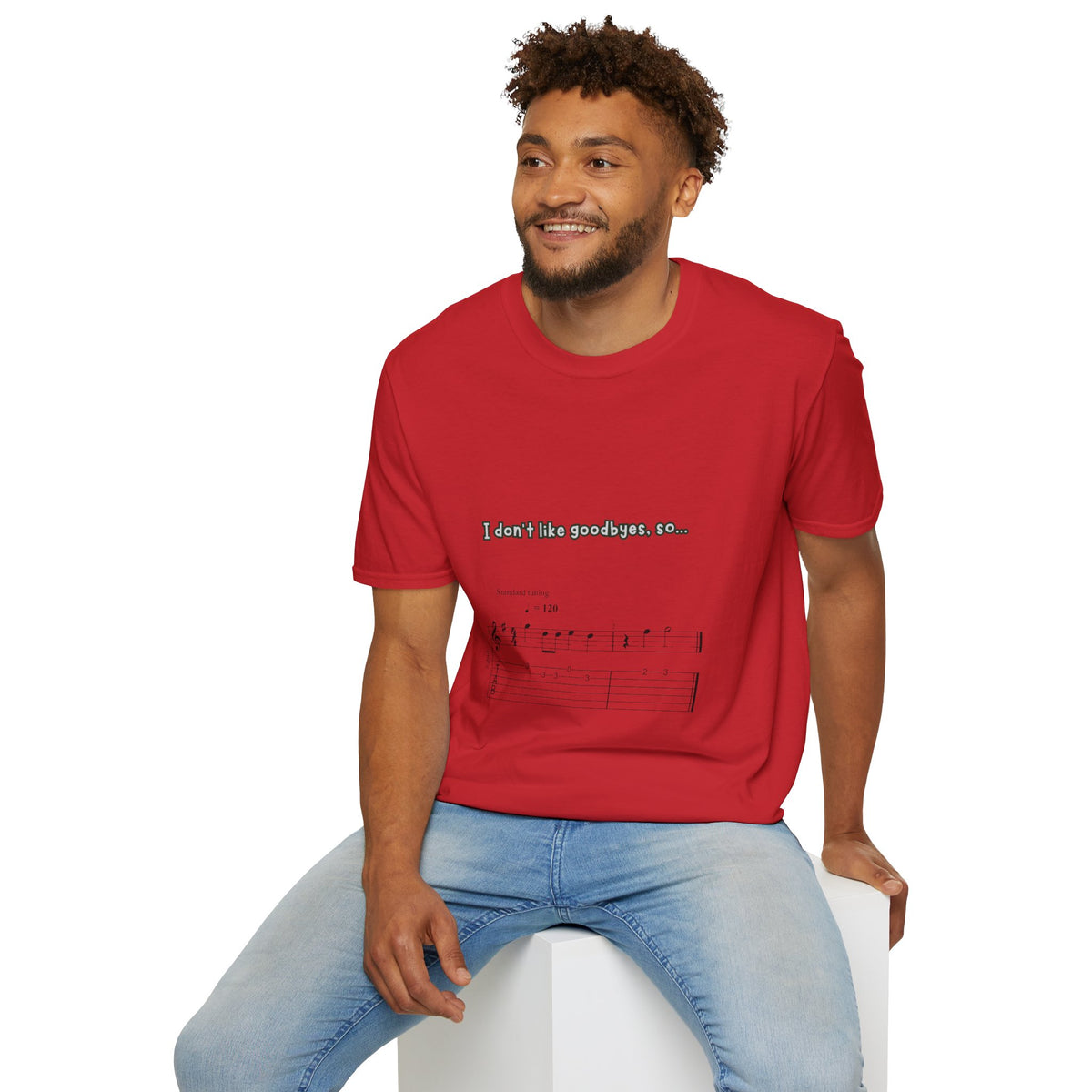 T‑Shirt — "I don't like goodbyes, so..." Musical Farewell Tee